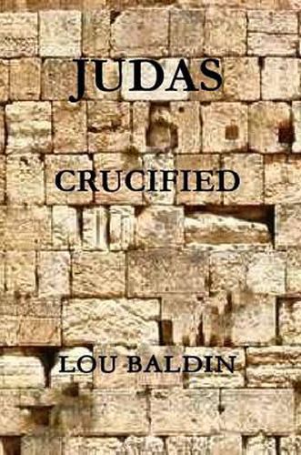 Cover image for Judas Crucified