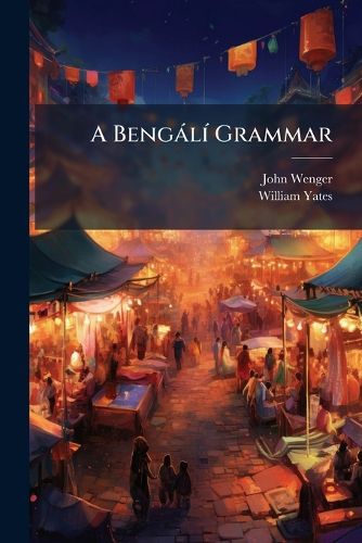 Cover image for A Bengl Grammar