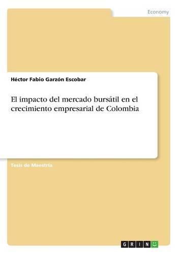 Cover image for El impacto del mercado bursatil en el crecimiento empresarial de Colombia