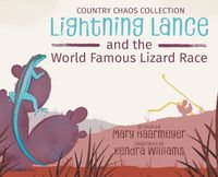 Cover image for Lightning Lance and the World Famous Lizard Race