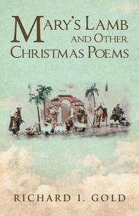 Cover image for Mary's Lamb and Other Christmas Poems