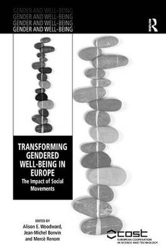 Cover image for Transforming Gendered Well-Being in Europe: The Impact of Social Movements