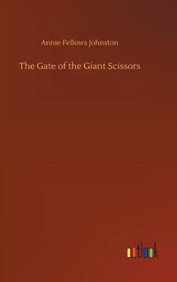 Cover image for The Gate of the Giant Scissors