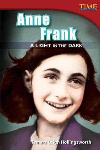 Anne Frank: A Light in the Dark
