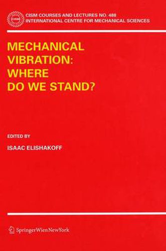 Cover image for Mechanical Vibration: Where Do We Stand?
