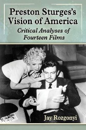 Cover image for Preston Sturges's Vision of America: Critical Analyses of Fourteen Films