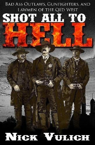 Cover image for Shot All to Hell