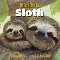 Cover image for Secret Life of the Sloth, The
