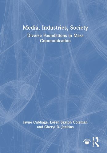 Cover image for Media, Industries, Society