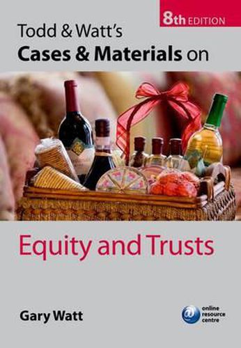 Cover image for Todd & Watt's Cases and Materials on Equity and Trusts