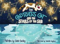 Cover image for The Captain's Cat and the Stars of the Sea