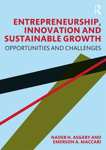 Cover image for Entrepreneurship, Innovation and Sustainable Growth: Opportunities and Challenges