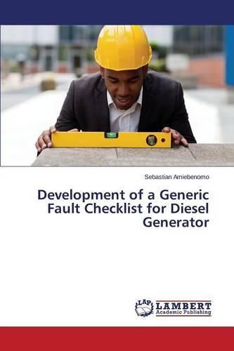 Cover image for Development of a Generic Fault Checklist for Diesel Generator