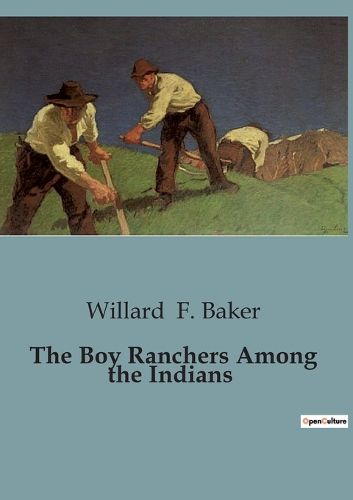 Cover image for The Boy Ranchers Among the Indians