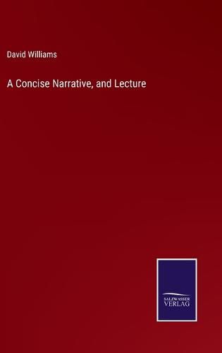 Cover image for A Concise Narrative, and Lecture