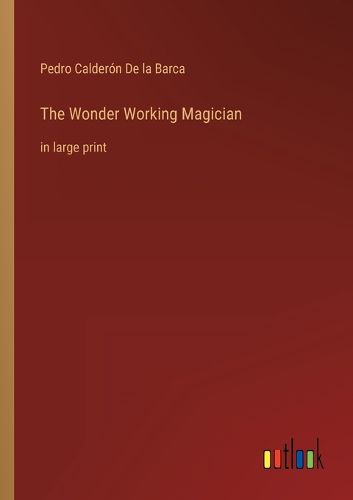 Cover image for The Wonder Working Magician