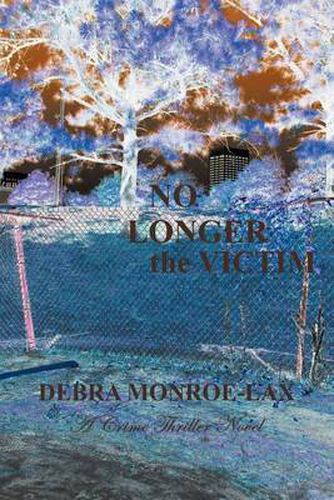 Cover image for No Longer the Victim