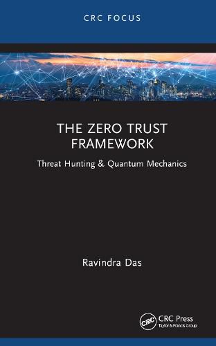 Cover image for The Zero Trust Framework