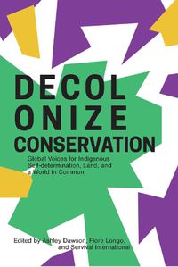 Cover image for Decolonizing Conservation
