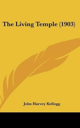 Cover image for The Living Temple (1903)
