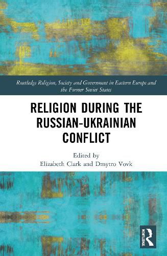 Cover image for Religion During the Russian-Ukrainian Conflict