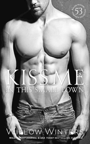 Cover image for Kiss Me In This Small Town