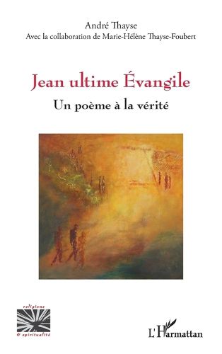 Cover image for Jean ultime Evangile