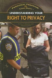 Cover image for Understanding Your Right to Privacy