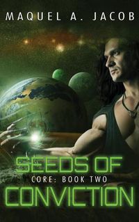 Cover image for Seeds of Conviction