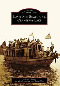 Cover image for Boats and Boating on Cranberry Lake, Ny