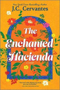 Cover image for The Enchanted Hacienda