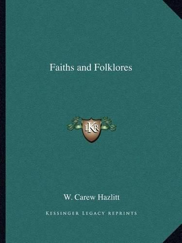 Faiths and Folklores