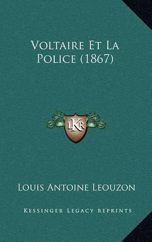 Voltaire Et La Police (1867)