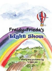 Cover image for Fraidy-Frieda's Light Show