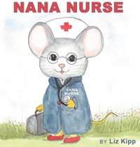 Cover image for Nana Nurse