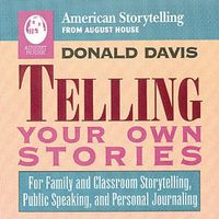 Cover image for Telling Your Own Stories