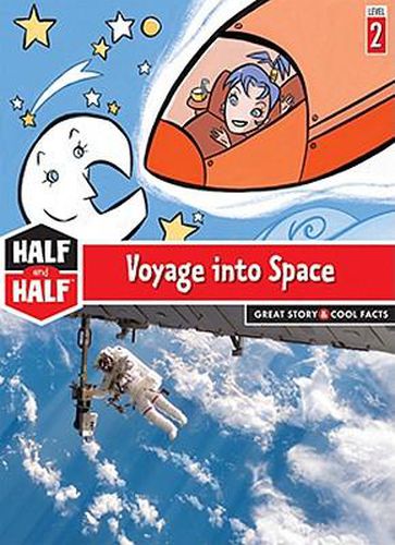 Cover image for Voyage Into Space: Great Story & Cool Facts