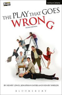 Cover image for The Play That Goes Wrong: 3rd Edition