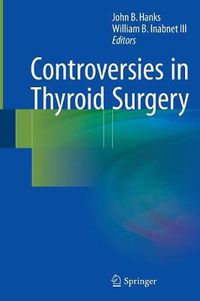 Cover image for Controversies in Thyroid Surgery