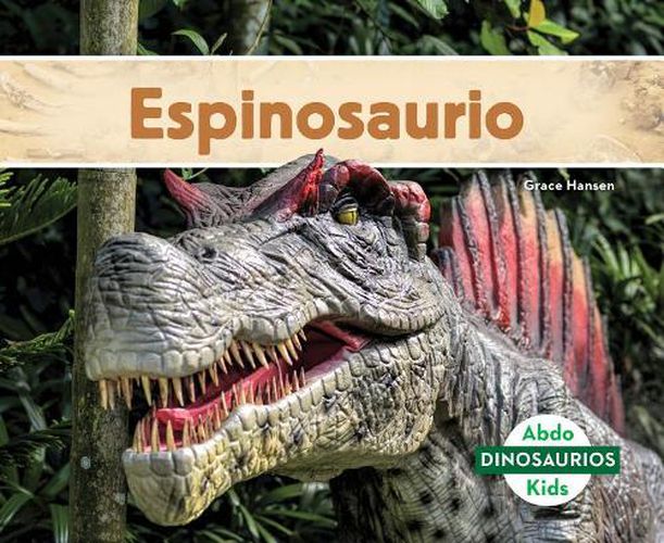 Cover image for Espinosaurio / Spinosaurus