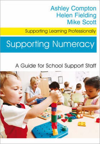 Supporting Numeracy: A Guide for School Support Staff