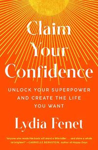 Cover image for Claim Your Confidence