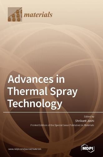 Cover image for Advances in Thermal Spray Technology