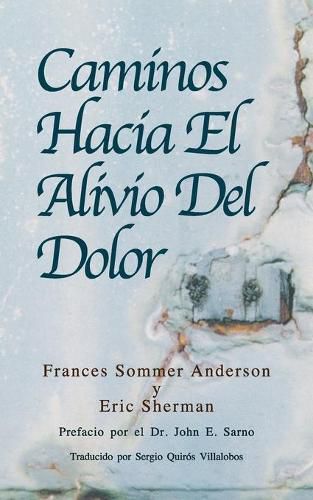 Cover image for Caminos Hacia El Alivio Del Dolor