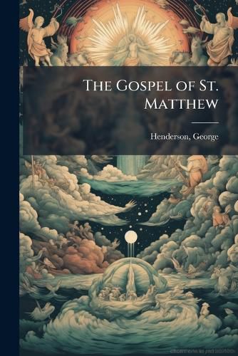 Cover image for The Gospel of St. Matthew