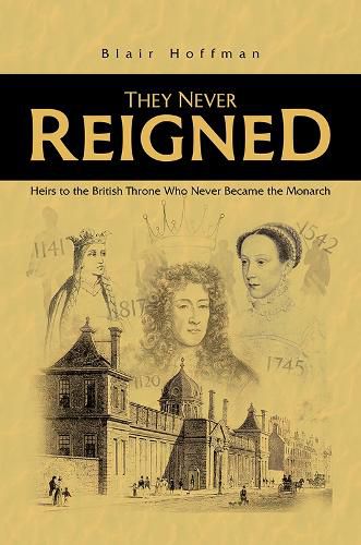 Cover image for They Never Reigned