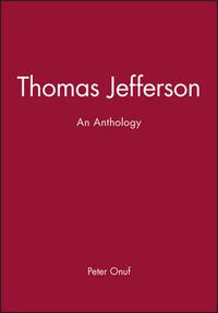 Cover image for Thomas Jefferson: An Anthology