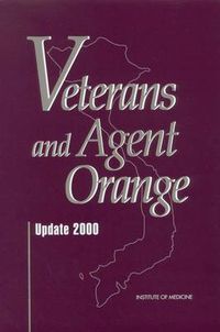 Cover image for Veterans and Agent Orange: Update 2000