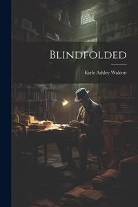 Cover image for Blindfolded