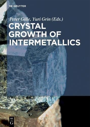 Cover image for Crystal Growth of Intermetallics